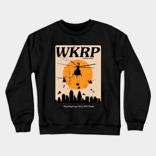 WKRP Turkey Drops Vintage Crewneck Sweatshirt by tosleep